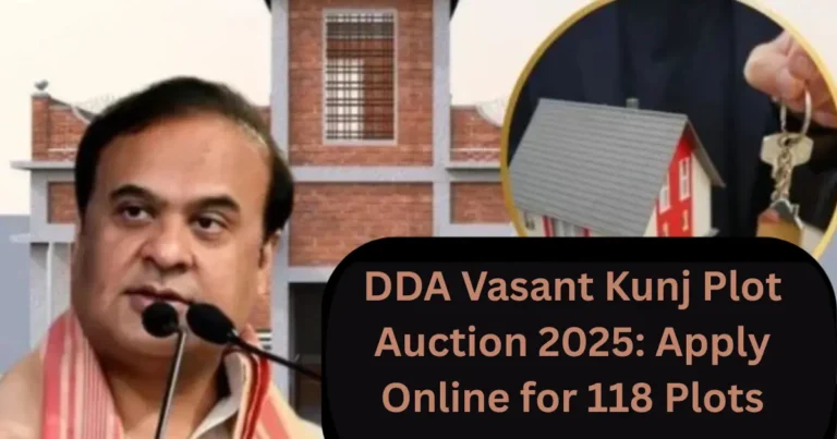 DDA Vasant Kunj Plot Auction 2025 Apply Online for 118 Plots